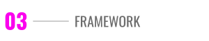 03 Framework